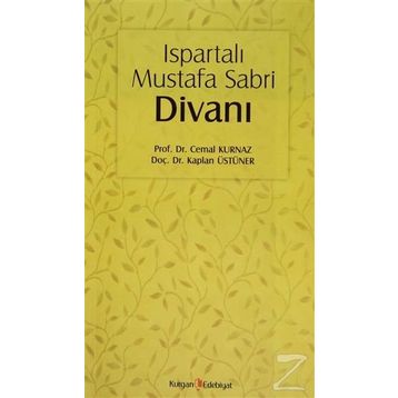 ISPARTALI MUSTAFA SABRI DIVANI - CEMAL KURNAZ;KAPLAN ÜSTÜNER