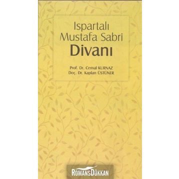 ISPARTALI MUSTAFA SABRI DIVANI - CEMAL KURNAZ;KAPLAN ÜSTÜNER