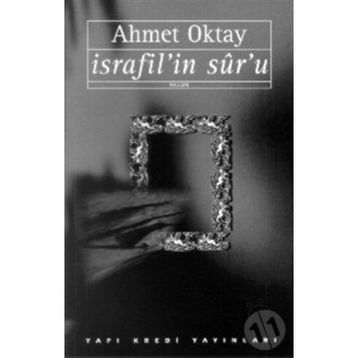 İsrafil'in Sur'u - Ahmet Oktay