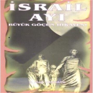 İsrail Ayı - Henry Rider Haggard