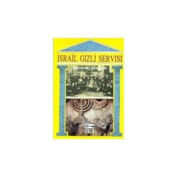 İSRAİL GIZLI SERVISI - RICHARD DEACON