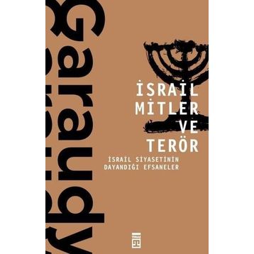 İSRAİL MITLER VE TERÖR - ROGER GARAUDY