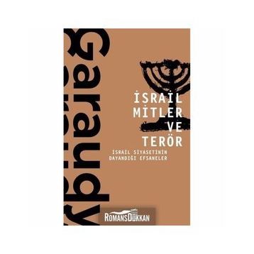 İSRAİL MITLER VE TERÖR - ROGER GARAUDY