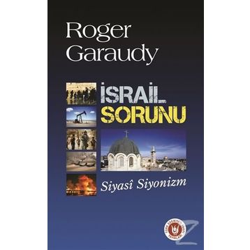 İsrail Sorunu - Roger Garaudy