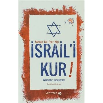 İsrail'i Kur / Wladimir Jabotinsky