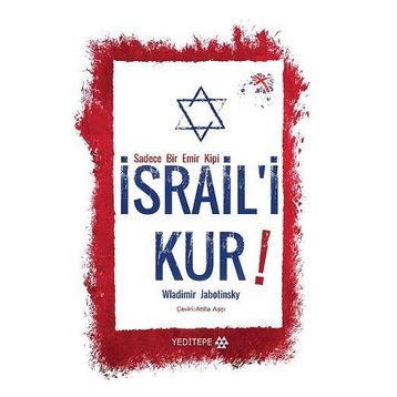 İsrail'i Kur / Wladimir Jabotinsky