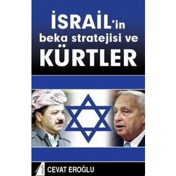 İsrail'in Beka Stratejisi Ve Kürtler-Cevat Eroğlu