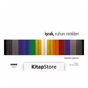 İşrak Ruhun Renkleri - Hashim Cabrera