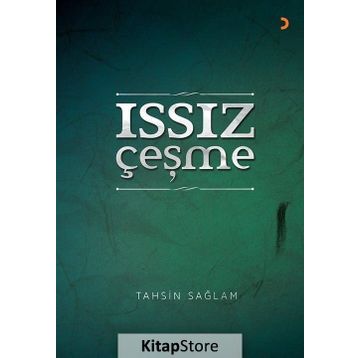 Issız Çeşme - Tahsin Sağlam