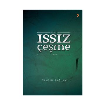 Issız Çeşme - Tahsin Sağlam