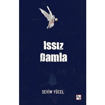 Issız Damla - Sevim Yücel