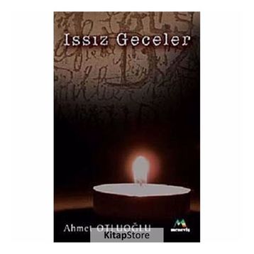 ISSIZ GECELER - AHMET OTLUOĞLU