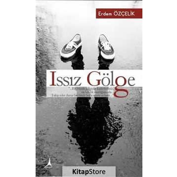 Issız Gölge - Erdem Özçelik