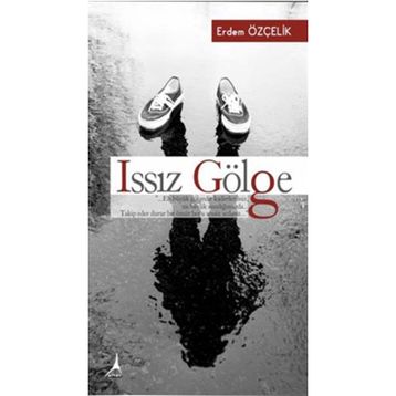 Issız Gölge - Erdem Özçelik