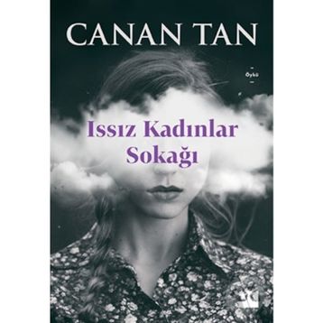 Issız Kadınlar Sokağı - Canan Tan