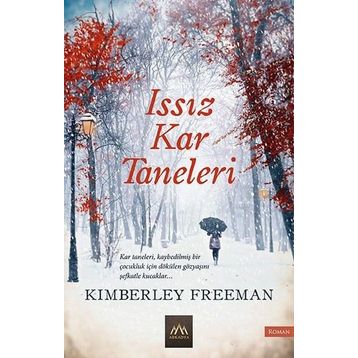 Issız Kar Taneleri - Kimberley Freeman