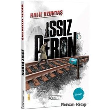 Issız Peron - Halil Uzuntaş