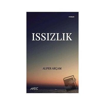 Issızlık - Alper Akçam