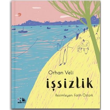 İşsizlik - Ciltli - Orhan Veli Kanık