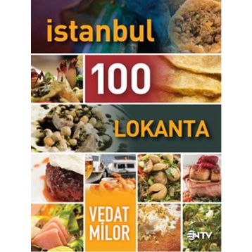 İstanbul 100 Lokanta - Vedat Milor