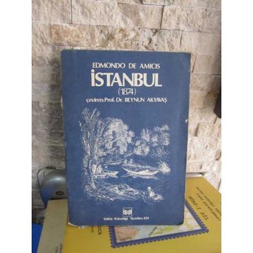 İSTANBUL (1874) - EDMONDO DE AMICIS