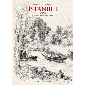 İSTANBUL (1874) - EDMONDO DE AMICIS