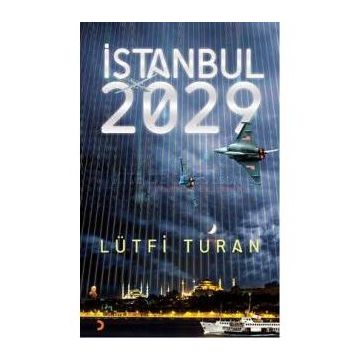 İstanbul 2029 - Lütfi Turan