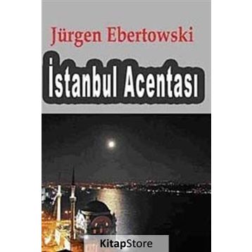 İSTANBUL ACENTASI - JÜRGEN EBERTOWSKI