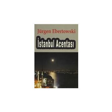 İSTANBUL ACENTASI - JÜRGEN EBERTOWSKI