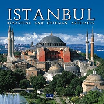 İstanbul - Byzantine and Ottoman Artefacts - İlhan Akşit