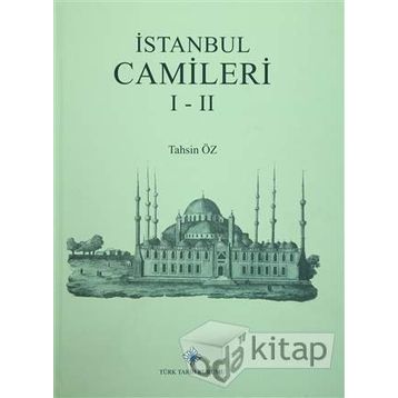 İstanbul Camileri 1.-2.Cilt - Tahsin Öz