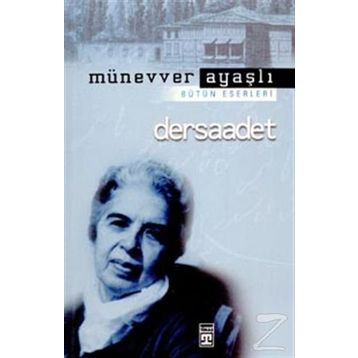 İstanbul - Dersaadet - Münevver Ayaşlı