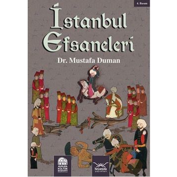 İSTANBUL EFSANELERI - MUSTAFA DUMAN