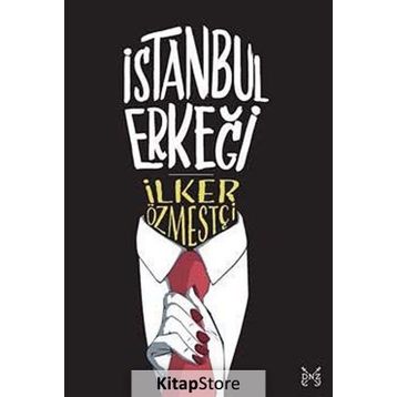 İstanbul Erkeği - İlker Özmestçi