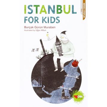 Istanbul For Kids - Burçak Gürün Muraben