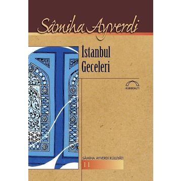 İSTANBUL GECELERI - SAMIHA AYVERDI