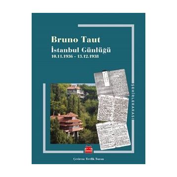 İstanbul Günlüğü - Bruno Taut