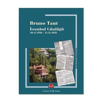 İstanbul Günlüğü - Bruno Taut