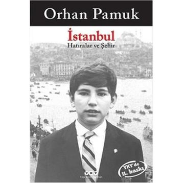 İstanbul Hatıralar ve Şehir - Orhan Pamuk