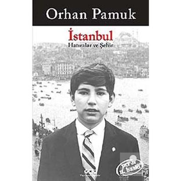 İstanbul Hatıralar ve Şehir - Orhan Pamuk