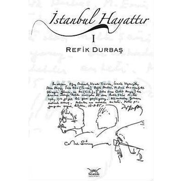 İstanbul Hayattır - Refik Durbaş