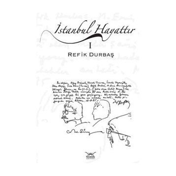 İstanbul Hayattır - Refik Durbaş