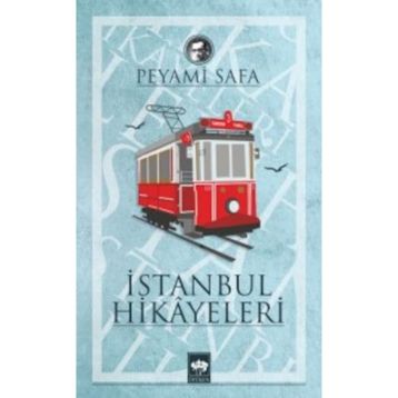 İstanbul Hikayeleri - Peyami Safa