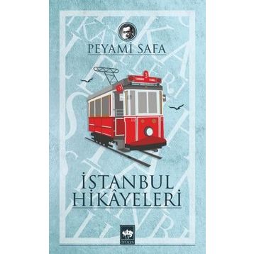 İstanbul Hikayeleri - Peyami Safa