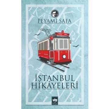 İstanbul Hikayeleri - Peyami Safa