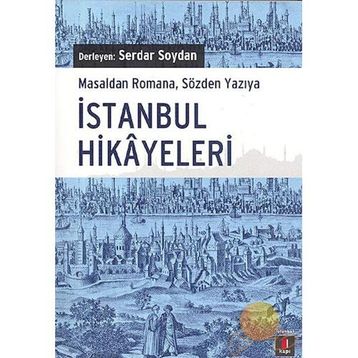 İSTANBUL HIKAYELERI - SERDAR SOYDAN