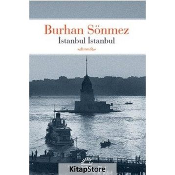İstanbul İstanbul - Burhan Sönmez