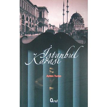 İstanbul Karası - Ayten Turan