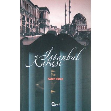 İstanbul Karası - Ayten Turan