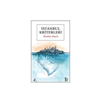 İstanbul Kriterleri - İbrahim Paşalı